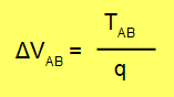 Ecuación: diferencia de potencial entre A y B igual al trabajo realizado entre A y B dividido la carga q que se desplazó.
