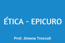 ÉTICA - EPICURO