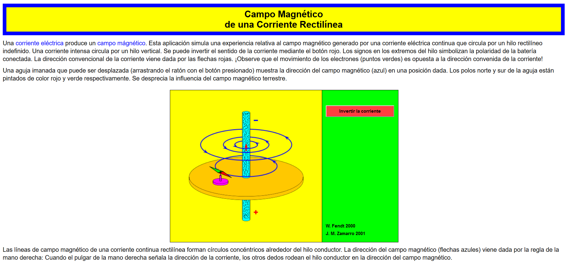 Captura de pantalla del simulador de campo magnético de una corriente rectilínea.
