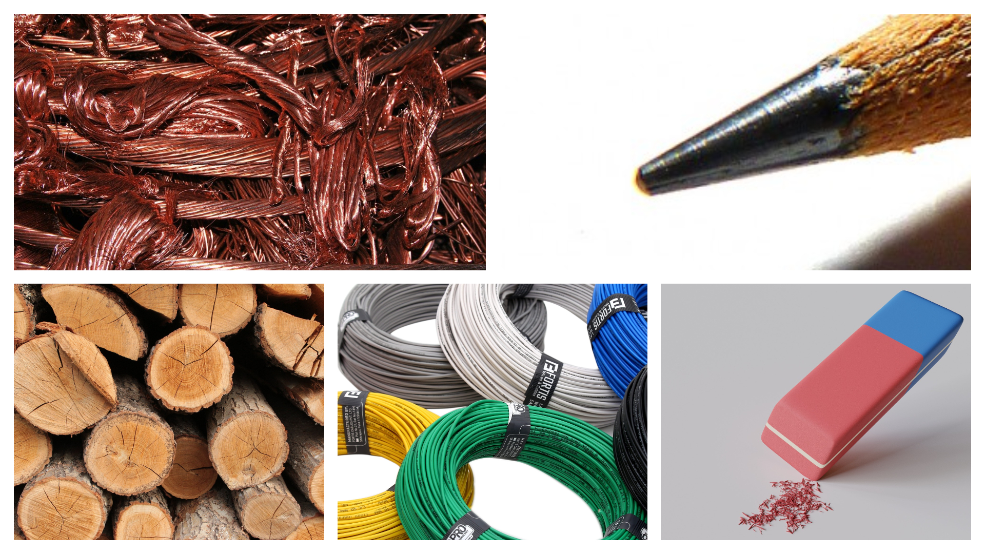 Parte superior materiales conductores: cobre y grafito. Parte inferior materiales aislantes: madera, plástico que recubre los cables y goma.