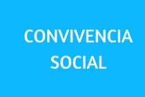 CONVIVENCIA SOCIAL